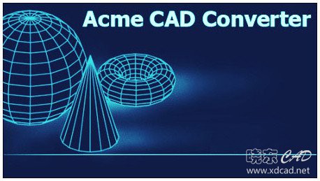 Acme CAD Converter 2019 v8.9.8.1490 中文版-1.jpg